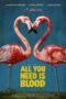 Nonton film All You Need Is Blood terbaru