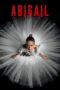 Nonton film Abigail terbaru