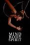 Nonton film Mind Body Spirit terbaru