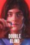 Nonton film Double Blind terbaru