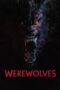 Nonton film Werewolves terbaru
