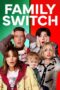 Nonton film Family Switch terbaru