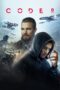 Nonton film Code 8 terbaru
