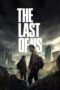 Nonton film The Last of Us terbaru