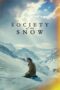 Nonton film Society of the Snow terbaru