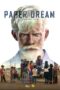 Nonton film Paper Dream terbaru