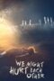 Nonton film We Might Hurt Each Other terbaru