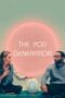 Nonton film The Pod Generation terbaru