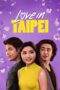 Nonton film Love in Taipei terbaru