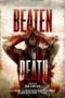 Nonton film Beaten to Death terbaru