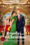 Nonton film Royally Yours, This Christmas terbaru