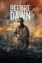 Nonton film Before Dawn terbaru