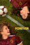 Nonton film Forever terbaru