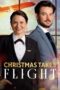 Nonton film Christmas Takes Flight terbaru