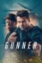 Nonton film Gunner terbaru