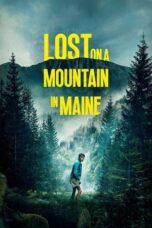 Nonton film Lost on a Mountain in Maine terbaru