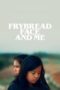 Nonton film Frybread Face and Me terbaru