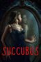 Nonton film Succubus terbaru
