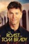 Nonton film The Roast of Tom Brady terbaru