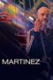 Nonton film Martínez terbaru
