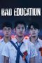 Nonton film Bad Education terbaru
