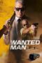 Nonton film Wanted Man terbaru