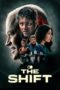 Nonton film The Shift terbaru