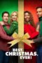 Nonton film Best. Christmas. Ever! terbaru