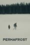 Nonton film Permafrost terbaru
