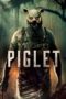 Nonton film Piglet terbaru
