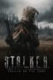 Nonton film S.T.A.L.K.E.R. Shadow of the Zone terbaru