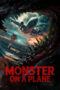 Nonton film Monster on a Plane terbaru
