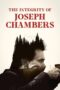 Nonton film The Integrity of Joseph Chambers terbaru