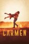 Nonton film Carmen terbaru