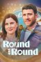Nonton film Round and Round terbaru