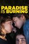 Nonton film Paradise Is Burning terbaru