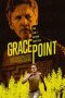 Nonton film Grace Point terbaru