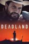 Nonton film Deadland terbaru