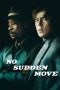 Nonton film No Sudden Move terbaru
