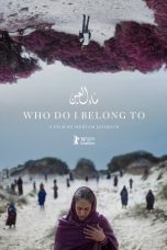 Nonton film Who Do I Belong To terbaru