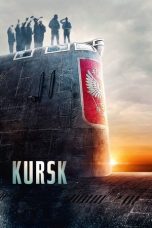 Nonton film Kursk terbaru