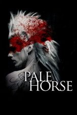Nonton film Pale Horse terbaru
