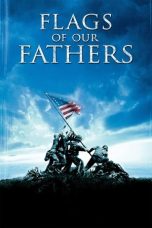 Nonton film Flags of Our Fathers terbaru