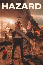 Nonton film Hazard terbaru