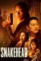 Nonton film Snakehead terbaru