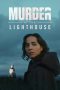 Nonton film Murder at the Lighthouse terbaru