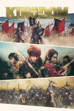 Nonton film Kingdom terbaru