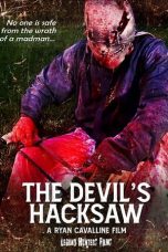 Nonton film The Devil’s Hacksaw terbaru