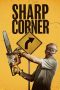 Nonton film Sharp Corner terbaru