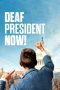Nonton film Deaf President Now! terbaru